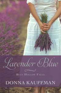 Lavender Blue (Blue Hollow Falls) （Large Print）