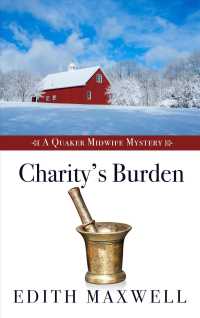 Charity's Burden (Thorndike Press Large Print Mystery Series) （LRG UNA）