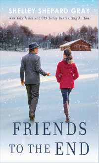 Friends to the End (Thorndike Press Large Print Christian Fiction) （LRG）