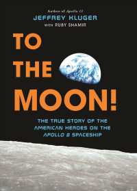To the Moon! : The True Story of the American Heroes on the Apollo 8 Spaceship （Large Print Library Binding）