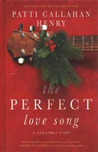 The Perfect Love Song : A Christmas Story