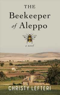 The Beekeeper of Aleppo (Wheeler Large Print Book Series) （LRG REP）