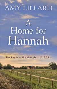 A Home for Hannah (Thorndike Press Large Print Christian Romance Series) （LRG）