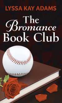 The Bromance Book Club (Thorndike Press Large Print Romance Series) （LRG）