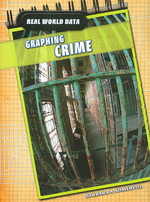 Graphing Crime (Real World Data)
