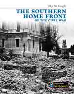 The Southern Home Front of the Civil War (Heinemann Infosearch)