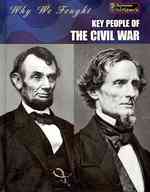Key People of the Civil War (Heinemann Infosearch)