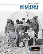 Soldiers of the Civil War (Heinemann Infosearch)