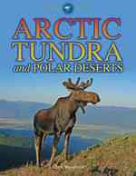 Arctic Tundra and Polar Deserts (Biomes Atlases) （REV UPD）