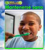 Mantenerse sano / Staying Healthy (La salud y el estado fisico / Health and Fitness)