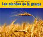 Las plantas de la granja / Plants on a Farm (Bellota: El mundo de la granja / Acorn: World of Farming)