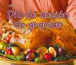 Dia de accion de gracias / Thanksgiving Day (Bellota: Fiestas / Acorn: Holidays and Festivals)