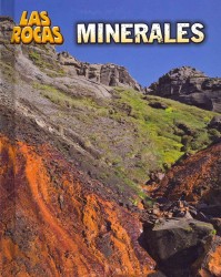 Minerales / Minerals (Las Rocas / Let's Rock!: Heinemann Infosearch)