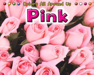 Pink (Colors All around Us)