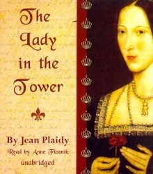 The Lady in the Tower : The Wives of Henry VIII