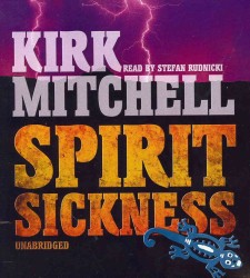 Spirit Sickness : An Emmett Parker and Anna Turnipseed Mystery (Emmett Parker and Anna Turnipseed Mysteries)
