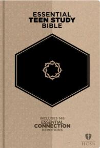 The Hcsb Essential Teen Study Bible : Holman Christian Standard