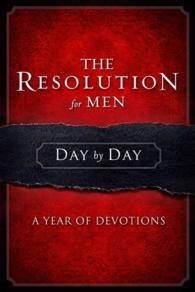 The Resolution for Men Day by Day : A Year of Devotions (Day by Day Series)