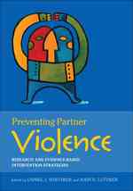 パートナーの暴力防止<br>Preventing Partner Violence : Research and Evidence-Based Intervention Strategies