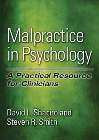 Malpractice in Psychology : A Practical Resource for Clinicians