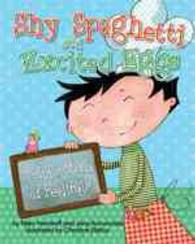 Shy Spaghetti and Excited Eggs : A Kids Menu of Feelings （1ST）