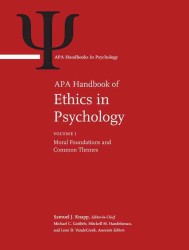 APA心理学の倫理ハンドブック（全２巻）<br>APA Handbook of Ethics in Psychology : Volume 1: Moral Foundations and Common Themes Volume 2: Practice, Teaching, and Research (APA Handbooks in Psychology® Series)