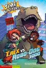 T.Rex vs Robo-Dog 3000 (Graphic Sparks)