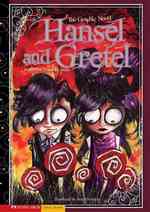 Hansel and Gretel : The Graphic Novel (Graphic Spin)