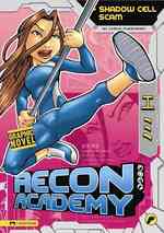 Recon Academy: Shadow Cell Scam (Recon Academy)