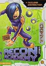 Recon Academy: Nuclear Distraction (Recon Academy)