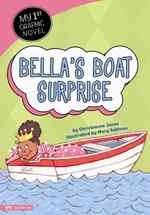Bella's Boat Surprise (My First Graphic Novel)
