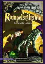 Rumpelstiltskin : La novela grafica/ the Graphic Novel (Graphic Spin en Espanol)