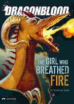 The Girl Who Breathed Fire (Dragonblood)