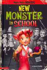 New Monster in School (Mighty Mighty Monsters)