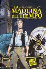 Maquina del Tiempo / the Time Machine (Classic Fiction)