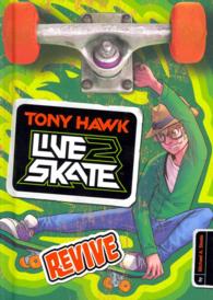 Revive (Tony Hawk: Live2skate)