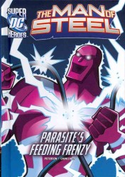 Parasite's Feeding Frenzy (Dc Super Heroes)