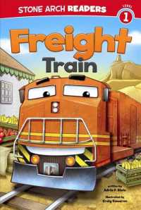 Freight Train (Stone Arch Readers)