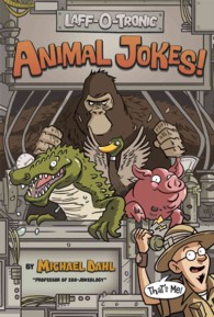 Laff-O-Tronic Animal Jokes! (Laff-o-tronic Joke Books!)