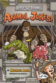 Laff-O-Tronic Animal Jokes! (Laff-o-tronic Joke Books!)