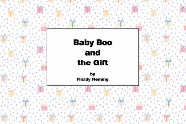 Baby Boo and the Gift