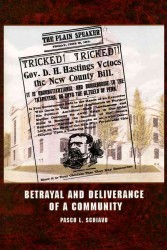 Betrayal and Deliverance of a Community