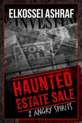 Haunted Estate Sale : 2 Angry Spirits （Original）