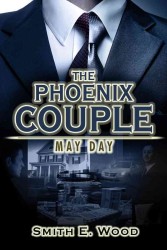 The Phoenix Couple : May Day