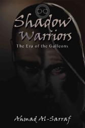 Shadow Warriors : The Era of Galleons