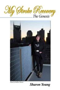 My Stroke Recovery : The Genesis