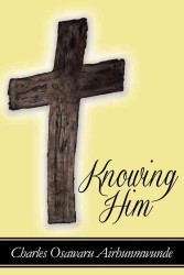 Knowing Him