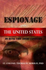 Espionage and the United States during the 20th Century