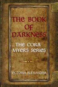The Book of Darkness (The Cora Myers Series)