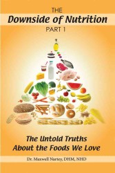 The Downside of Nutrition